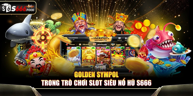 Golden Sympol trong trò chơi slot Siêu Nổ Hũ S666