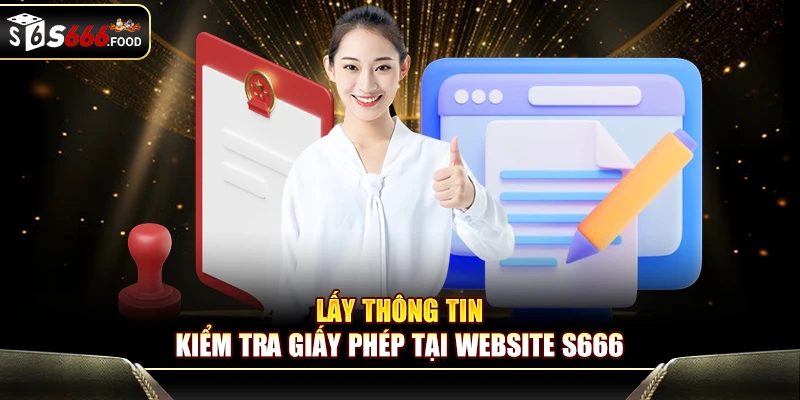 Cách kiểm tra giấy phép hoạt động S666