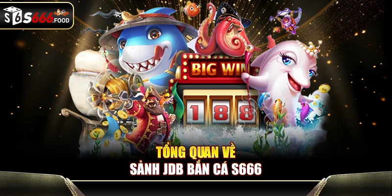 Khám phá sảnh game săn cá siêu hot hiện nay
